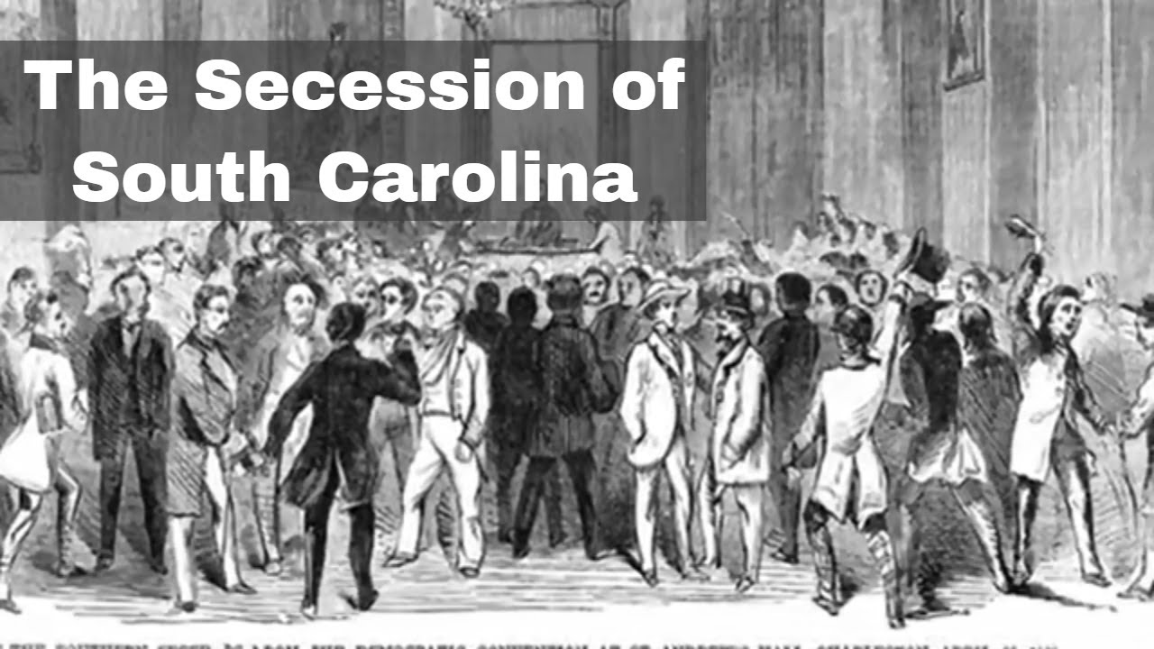 What event caused South Carolina to secede or leave the union?