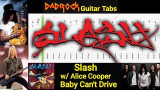Baby Can&#39;t Drive - Slash w/ Alice Cooper - Guitar + Bass TABS Lesson
