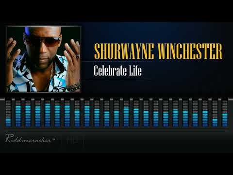 Shurwayne Winchester - Celebrate Life [2018 Soca] [HD]