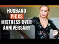 Husband Picks Mistress Over Anniversary DramatizeMe Special