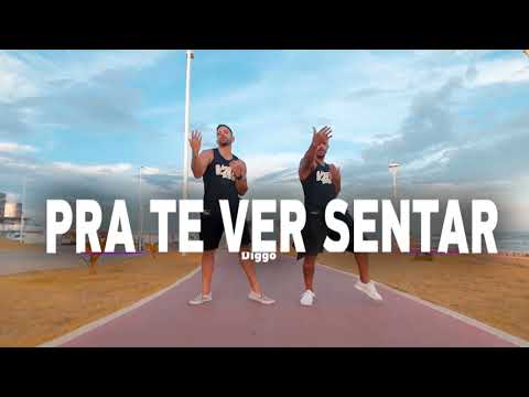 Diggo   Pra Te Ver Sentar   Coreografia V2D BRASIL