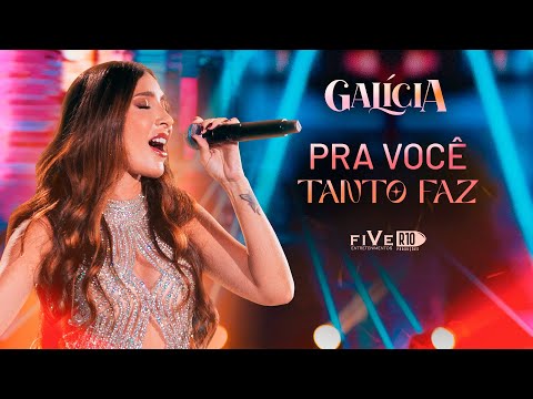 Galícia - Pra Você Tanto Faz ( DVD Uma Pancada de Forró )
