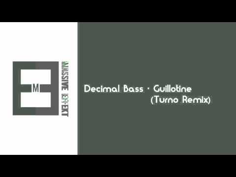 Decimal Bass - Guillotine | Turno Remix
