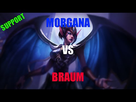 [Support: Morgana vs. Braum]