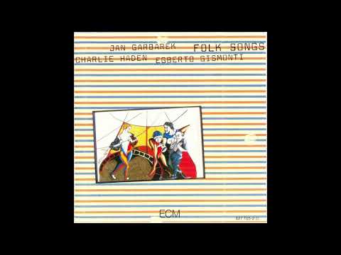 06 Charlie Haden, Jan Garbarek, Egberto Gismonti - For Turiya