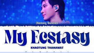 Download lagu 【Khaotung Thanawat】My Ecstasy (Original by BRIGHT ft. D GERRARD) mp3