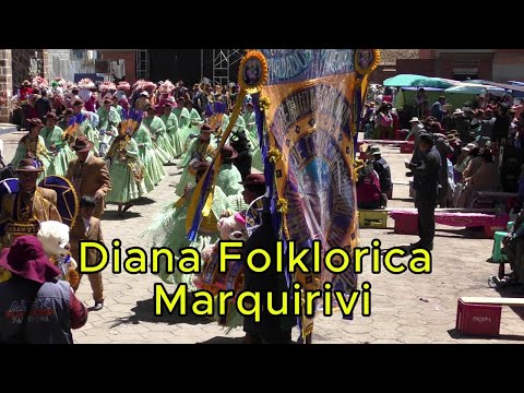 Diana Folklorica Marquirivi 2025 Prov Aroma La Paz Bolivia