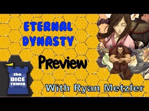 Dice Tower PREVIEWS: Eternal Dynasty