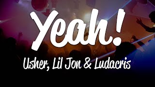 Download lagu Usher Yeah ft Lil Jon Ludacris... mp3
