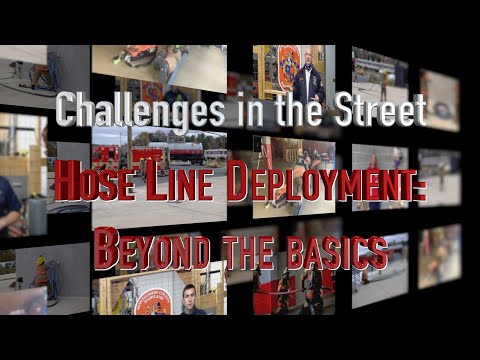 Thumbnail of YouTube video - Episode 5:  Hose Line Deployments - Beyond the Basics