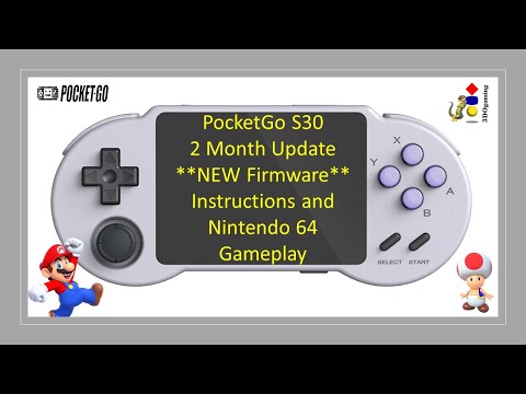 PocketGo S30: 2 Month Update - New Firmware!  Nintendo 64 Gameplay! - Free games! (Simple30)