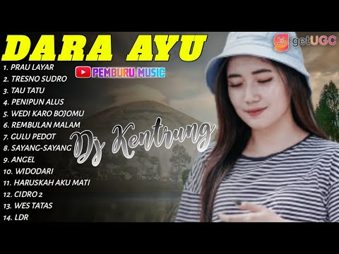 DARA AYU FEAT EMILY DJ KENTRUNG