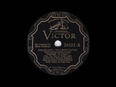 1933 George Olsen - Hallelujah, I'm A Bum (Fran Frey, vocal)