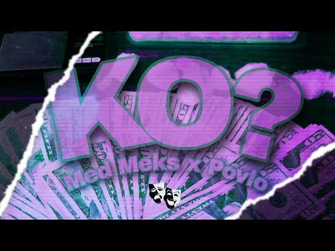 Med Meks x Povlo - Ko? (Official Visual) | LYLT