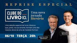CLUBE DO LIVRO ICL - UMA NOVA JORNADA LITERÁRIA - REPRISE - 06/OUTUBRO - ÀS 20H