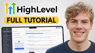 GoHighLevel For Beginners: Start Here - How To Use GoHighLevel In 2025