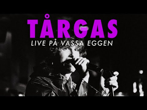 Elias Emanuel  - Tårgas ● Live på Vassa Eggen