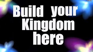 Build Your Kingdom Here by Rend Collective Experiment Lyric Video