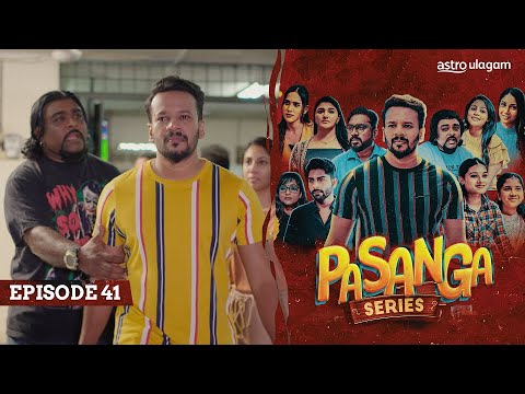 Pasanga I Episode 41 [Preview]