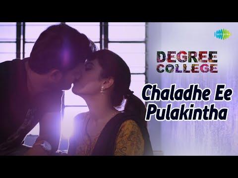 Chaladhe Ee Pulakintha Video Song | Degree College | Yazin Nizar & Sameera Bharadwaj |Varun| Divya R