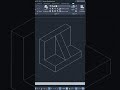 AutoCAD Isometric Drawing Exercise 2s