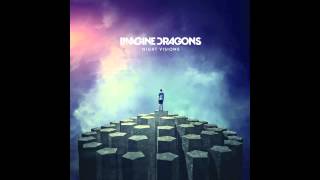 Imagine Dragons - Nothing Left To Say/Rocks (Night VIsion Deluxe Edition)