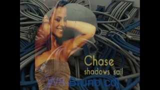 Chase ‎– Shadows Sail (House Mix) 1998