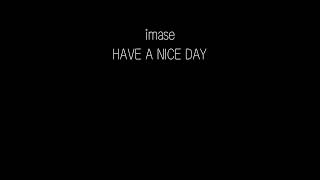 imase/HAVE A NICE DAY