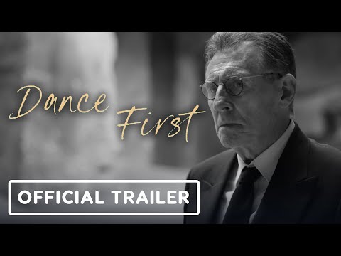 Dance First - Official Trailer (2024) Gabriel Byrne