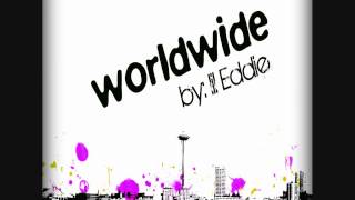 worldwide by lil Eddie