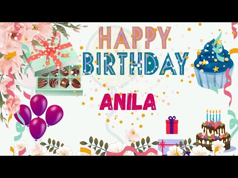 ANILA HAPPY BIRTHDAY | Happy Birthday Anila