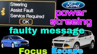 Ford Escape, Focus power Steering fault Message on dash , U3000 code,   replacement steering gear .