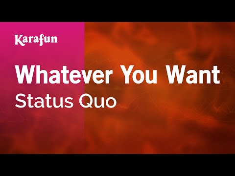 Whatever You Want - Status Quo | Karaoke Version | KaraFun