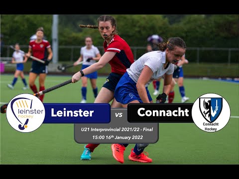U21 Interprovincial Final 2021/22 - Leinster v Connacht