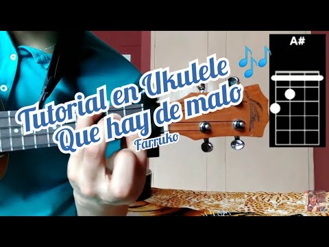 Que hay de malo Farruko tutorial como tocar la canción en Ukulele 🎶
