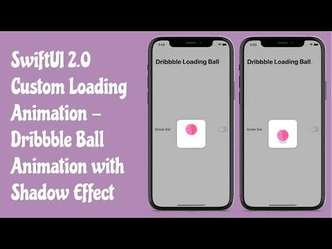 SwiftUI 2.0 Custom Loading Animation - Dribbble Ball Animation Drop Shadow Effect - SwiftUI Tutorial
