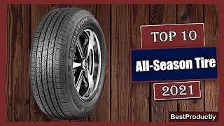 ✅ 10 Best All Season Tire New Model 2021
