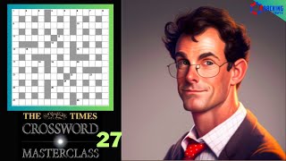 The Times Crossword Friday Masterclass: Episode 27