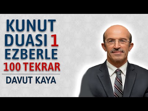 Kunut duası 1 ezberleme 100 tekrar Davut Kaya