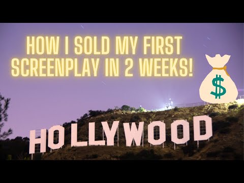 HOW I SOLD MY FIRST SCREENPLAY IN 2 WEEKS! PART 1