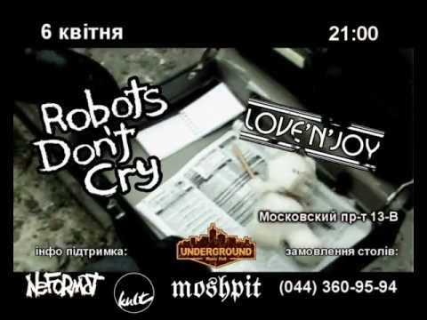 Robots Don't Cry - промо-ролик концерта 6 апреля (укр.)