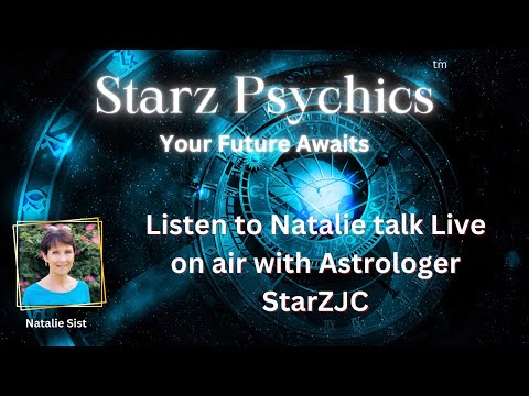 Natalie Talks Live with Psychic Astrologer StarzJC — Starz Psychics spiritual blog, psychic insights
