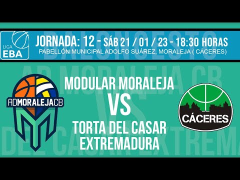 liga EBA - J12: Moraleja Modular vs Torta del Casar Extremadura
