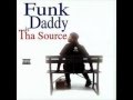 Funk Daddy Tha Source