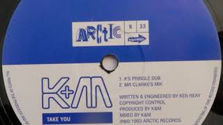 K&M  ‎– Take You (Mr Clarke's Mix)