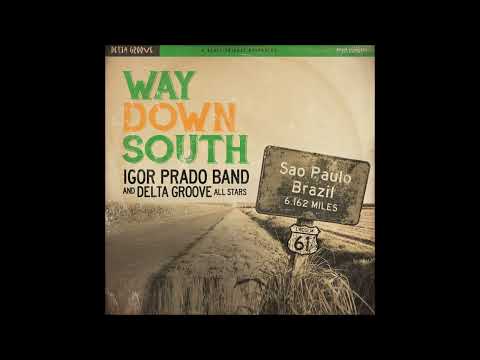 IGOR PRADO BAND (Sao Caetano do Sul, Sao Paulo, Brazil) - 02 - Ride With Me Baby