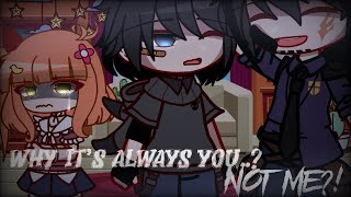 Why It&#39;s Always YOU..?NOT ME?! [] Gacha Afton Family [] Jealous Elizabeth AU