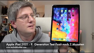 Apple iPad 2021 - 9. Generation Test Fazit nach 2 Monaten