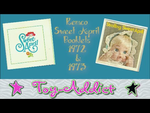 Remco Sweet April Doll Catalogs 1972 & 1973 ~ Strolling Sweet April Booklet ~ Toy-Addict