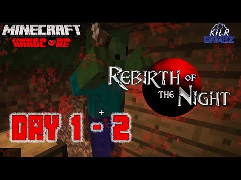 Deadly Nights: Day 1-2 Minecraft Hardcore